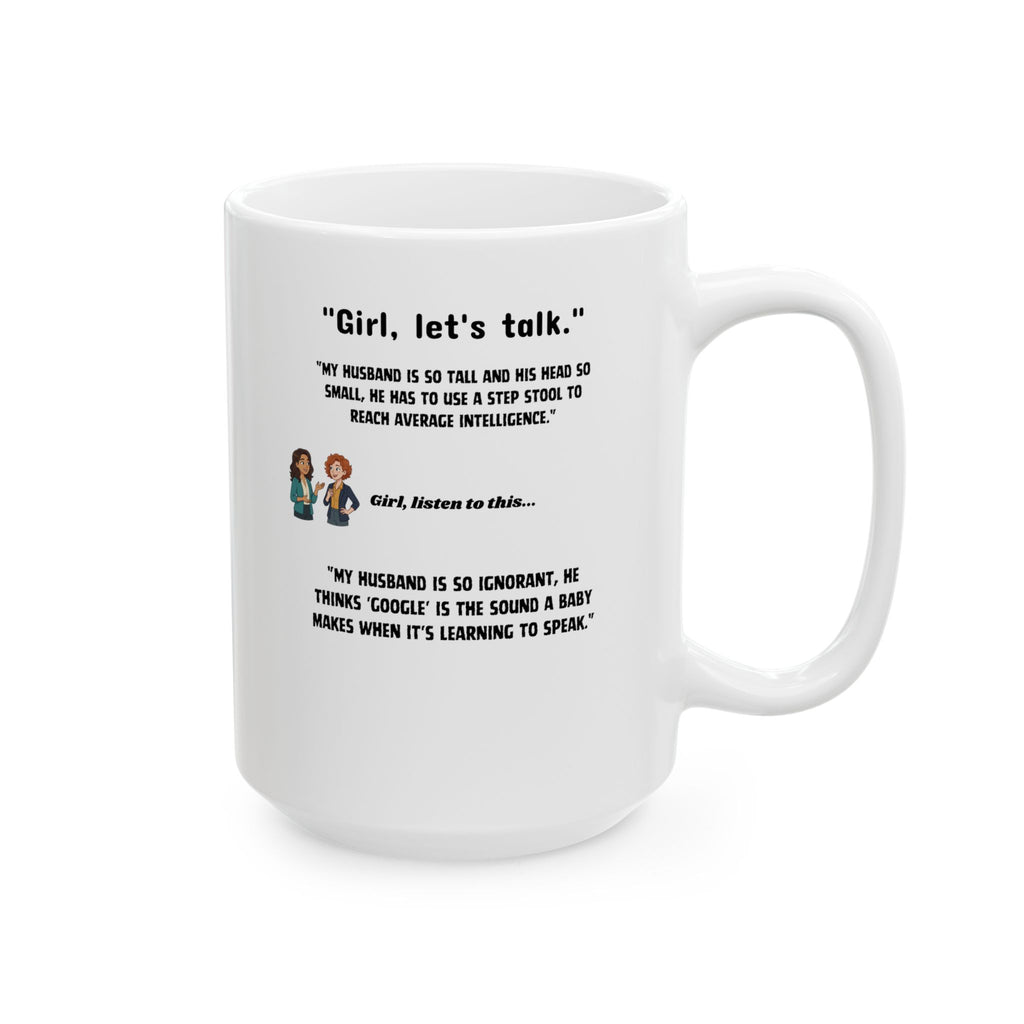 Girl Talk basic Coffee Cup