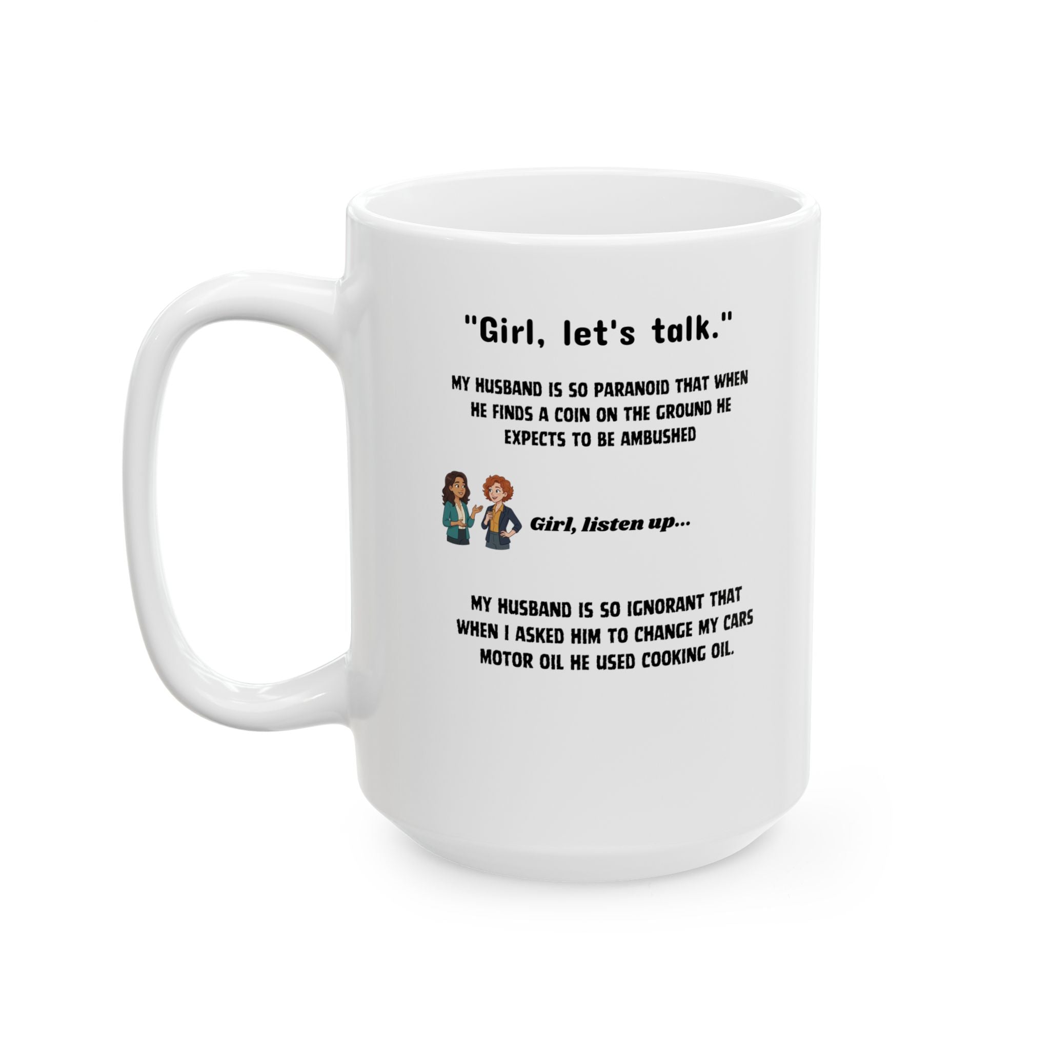 Girl Talk basic Coffee Cup