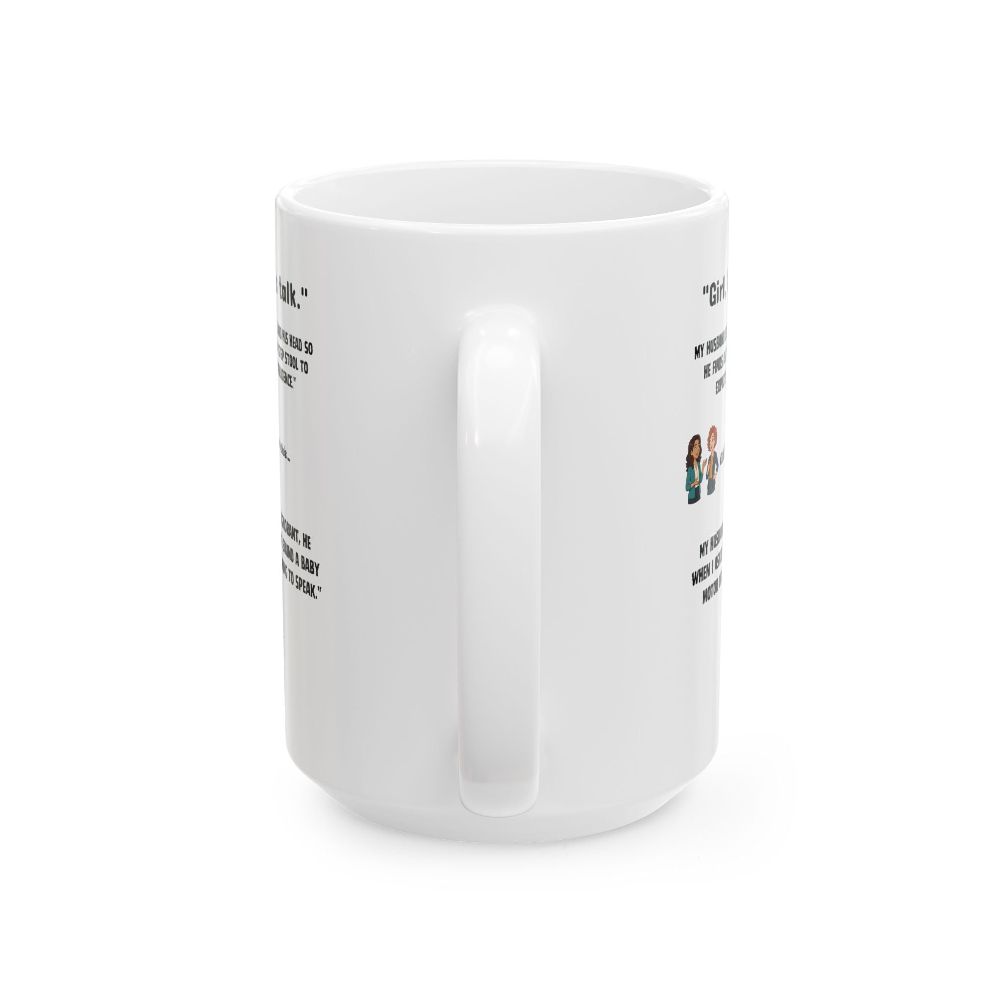Girl Talk basic Coffee Cup