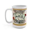 GIRL TALK series 4  15 oz Mug — Funny Floral Wife Quote Coffee Cup