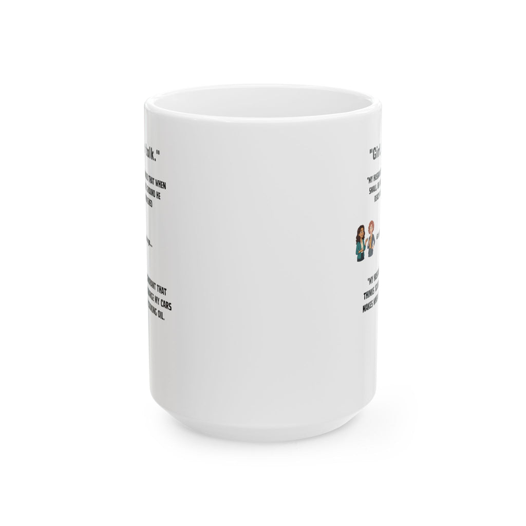 Girl Talk basic Coffee Cup